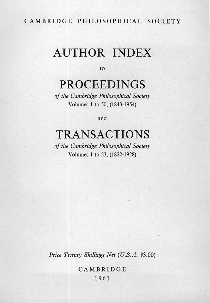 Author Index to Proceedings Volumes 1 to 50 (1843-1954) and Transactions Volumes 1 to 23 (1822-1928)